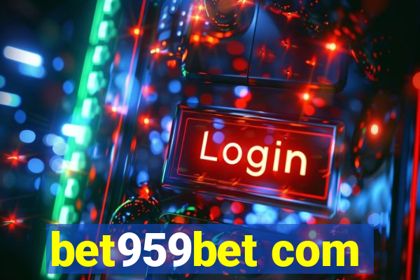 bet959bet com